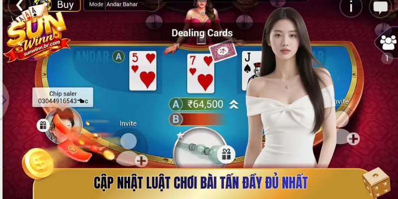 Cập nhật luật chơi bài Tấn đầy đủ nhất