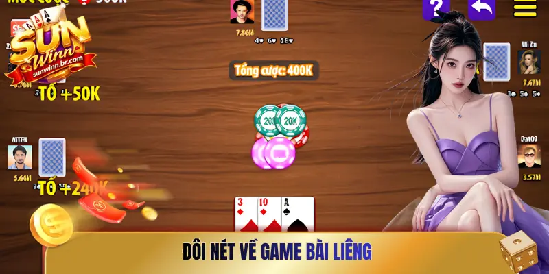 Đôi nét về game bài Liêng