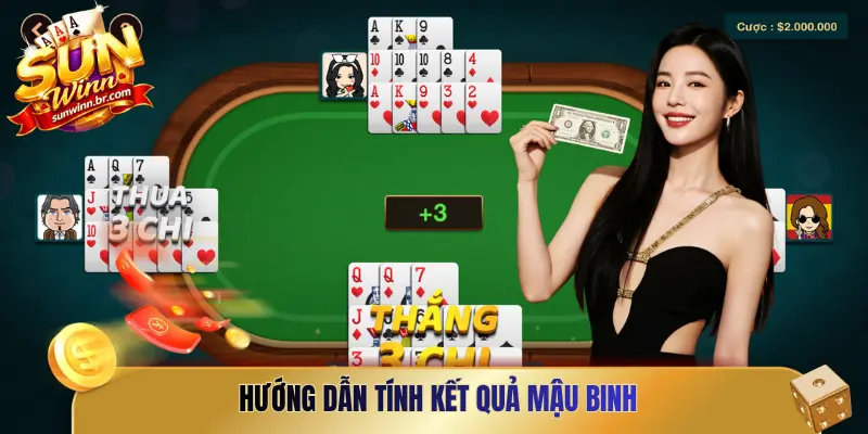 Hướng dẫn tính kết quả Mậu Binh