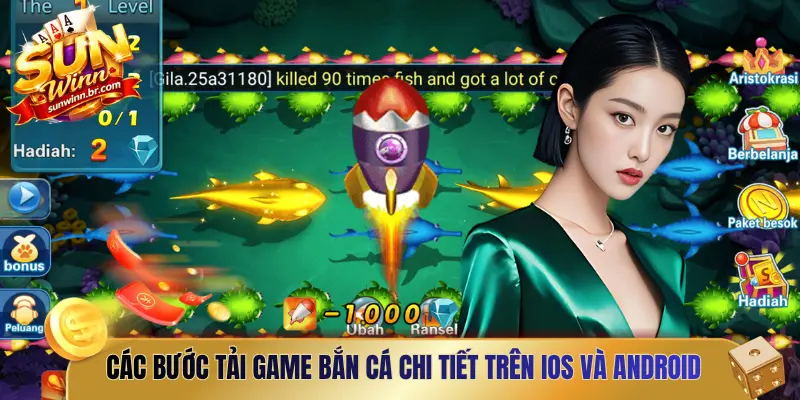 Hướng dẫn các bước tải game bắn cá chi tiết trên iOS và Android